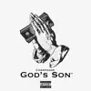 Champagne - God's Son (feat. Lil Pat & 400blkTray) - Single